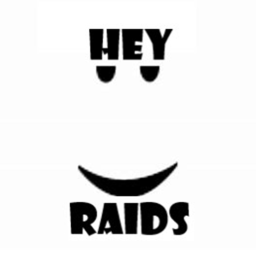 Hey Raids