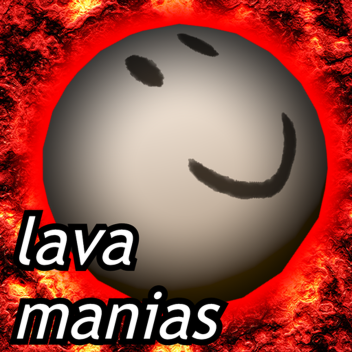 Lava Manias
