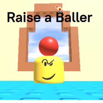 raise a baller