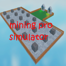 mining pro simulator (alpha)
