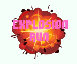 Explosion RUN [PRE-ALPHA]