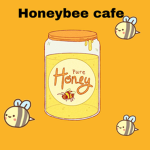 ||Honeybee cafe||