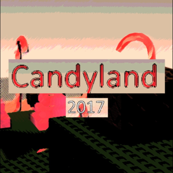 CandyLand 2017