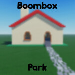 [OG] Boombox Park 🌲
