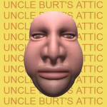 Uncle Burt's Attic.