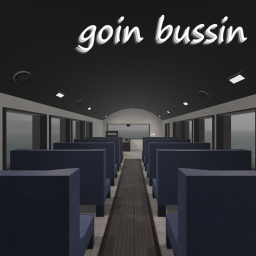 Goin' Bussin