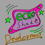 Echoshade Development