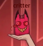 ~ | Hazbin Critters | ~