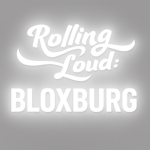ROLLING LOUD BLOXBURG | AK47