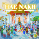 💧แห่นาค HAENAKH