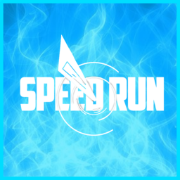 Speed Run