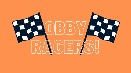 Obby Racers!