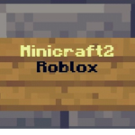 Minicraft 2