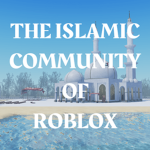 The Islamic Community of Robloxᅠ
