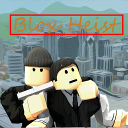 Blox Heist (Bonne Version)