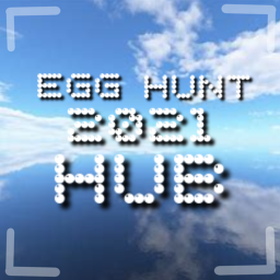 Egg Hunt 2021 Hub CANCELED!