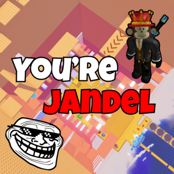 Troll Tower But You're Jandel