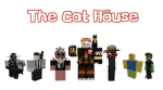 The Cat House. Read Desc