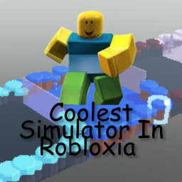 Coolest Simulator In Robloxia