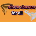 storm chasers for all