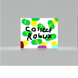 Collect Robux!