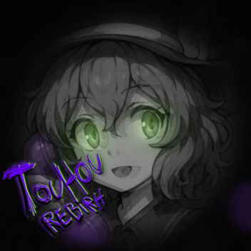 [Koishi] Touhou ☯ Rebirth