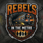 Rebels In The Metro