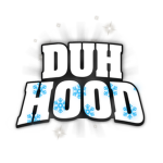 Duh Hood Entertainment .