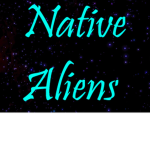 Native Aliens