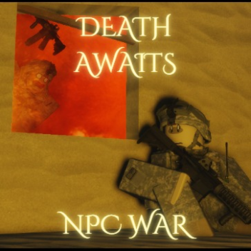 DEATH AWAITS (AI WAR) v0.5