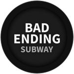 Subway Bad Ending