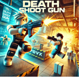 Death Shoot Gun [DSG] (NEW GAME!!)