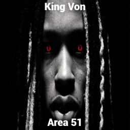 Survive King Von In Area 51