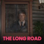 The Long Road [HORROR]