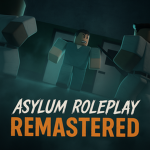 Asylum Roleplay Remastered