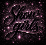 *. Show girls .*