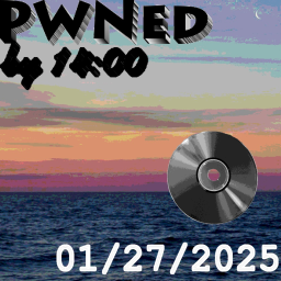 [1/27/2025] PWNED BY 14:00 [LEGACY]