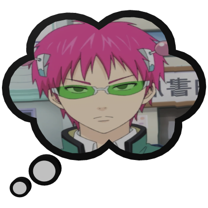 Saiki Kusuo | Thinking Bubble 