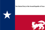 The Federal Party of the Second Republic of Texas