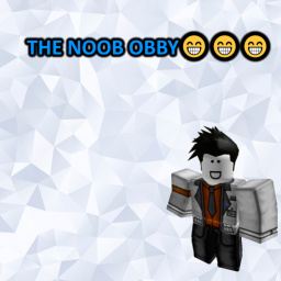 The Noob obby! 😁😋😎🎉👀