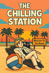 The Chilling Station