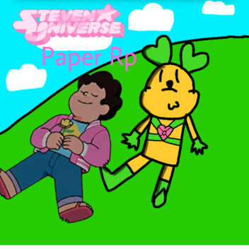 [ENTIRE REVAMP] Steven Universe Paper RP