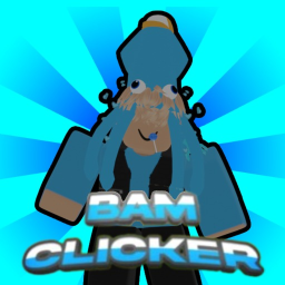 Bam Clicker