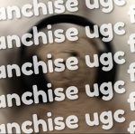 franchise UGC