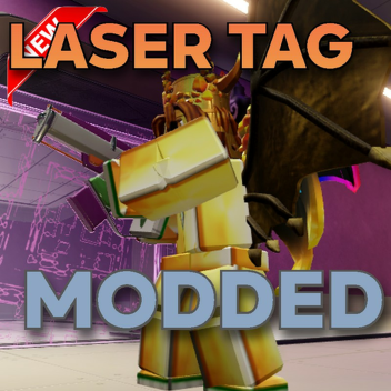 🔥Laser Tag [MODDED]