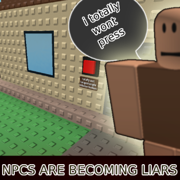 Npcs Are Becoming Liars