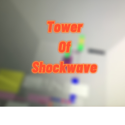 Tower Of Shockwave