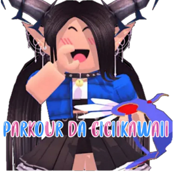 Parkour da GigiiiKawaii