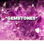 •ɢᴇᴍsᴛᴏɴᴇs•