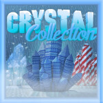 Crystal Collection 🎄 [Alpha]